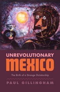 Unrevolutionary Mexico cover